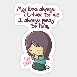 Always Pray for Dad Sticker